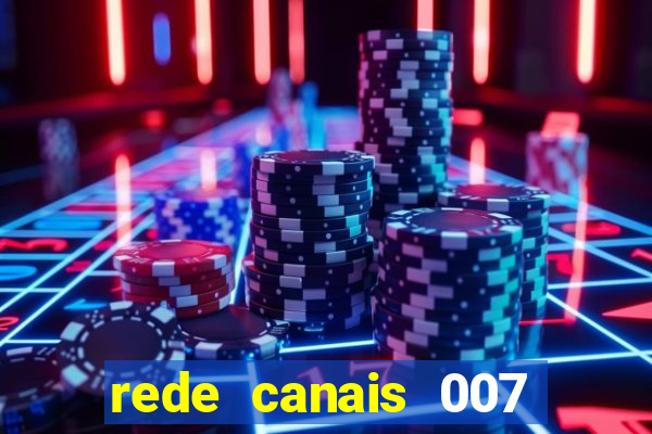 rede canais 007 cassino royale